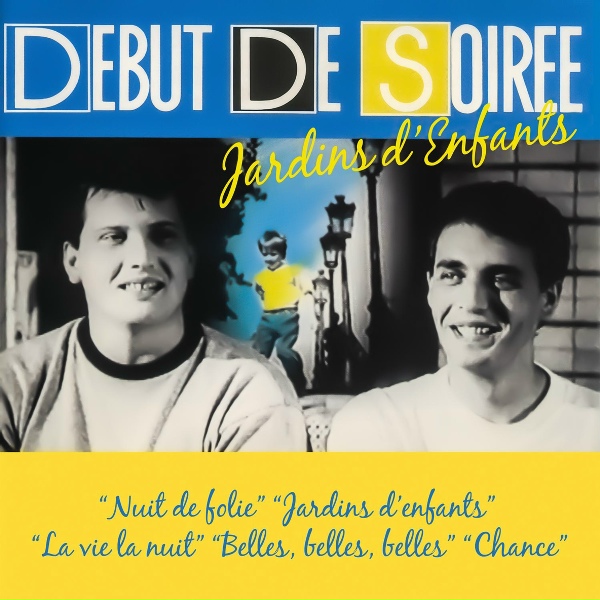 D&eacute;but de Soir&eacute;e - Plus jamais