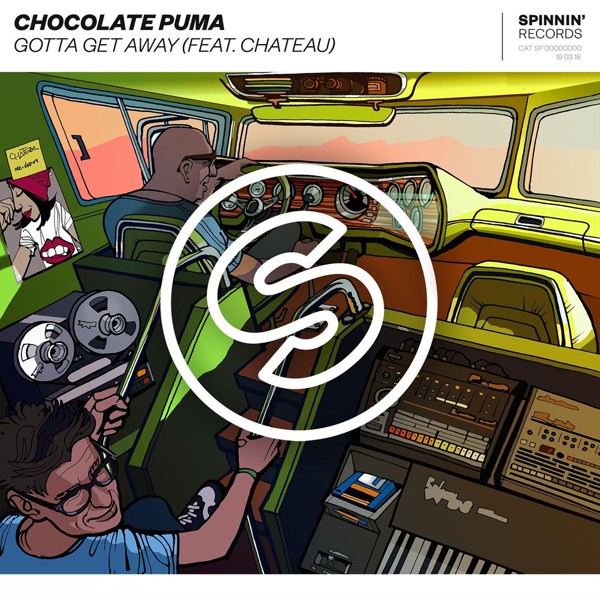 Chocolate Puma feat. Chateau - Gotta Get Away (feat. Chateau)
