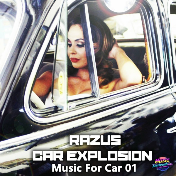 Razus, Car Explosion - Night Car Zeroing