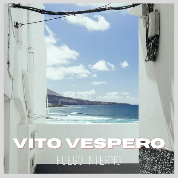 Vito Vespero - Fuego Interno