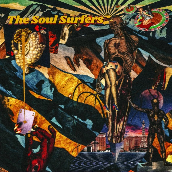 The Soul Surfers - High Roller