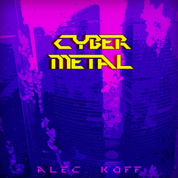 Alec Koff - Cyberpunk