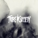Tribe Society - Ego