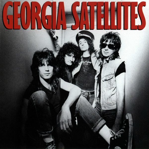 Georgia Satellites - Every Picture Tells a Story