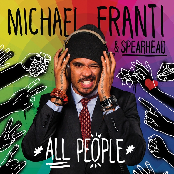 Michael Franti & Spearhead - I&rsquo;m Alive (Life Sounds Like)
