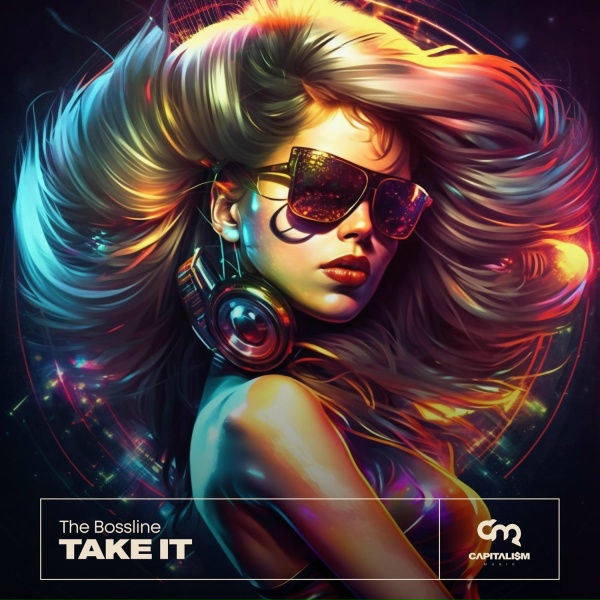 The Bossline - Take It