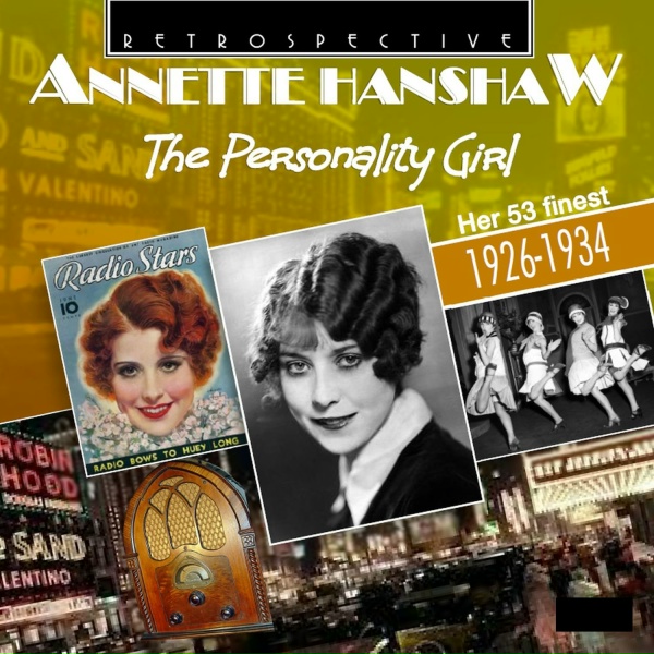 Annette Hanshaw - I Want a Good Man, And I Want Him Bad