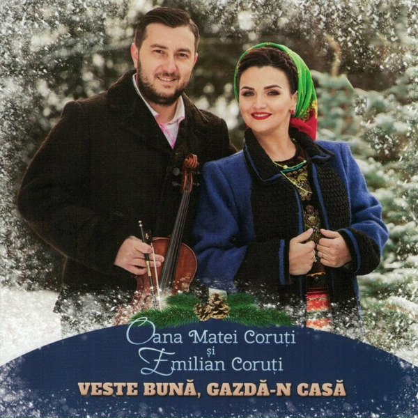 Oana Matei Coruti, Emilian Coruti - Sosit-O Praznicul Iara