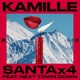 KAMILLE feat. Next Town Down - Santa x4 (feat. Next Town Down)