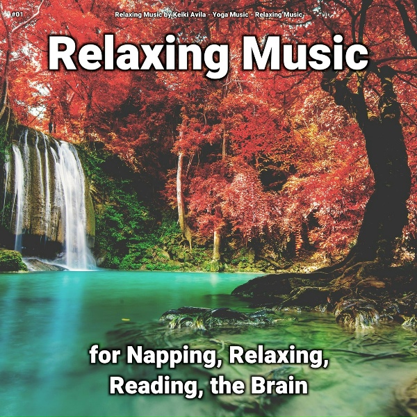 Relaxing Music by Keiki Avila, Yoga Music, Relaxing Music - Relaxing Music, Pt. 38