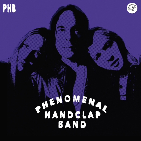 Phenomenal Handclap Band - Do What You Like