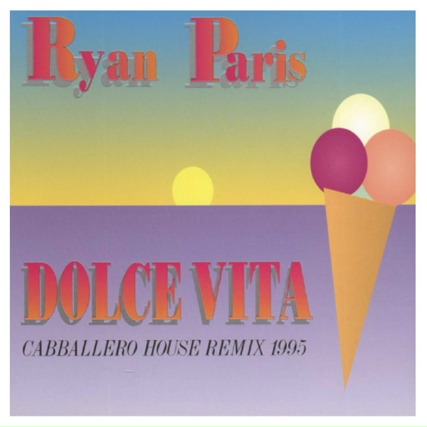 Ryan Paris - Dolce Vita