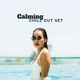 Caf&eacute; Ibiza Chillout Lounge - Calming Vibes