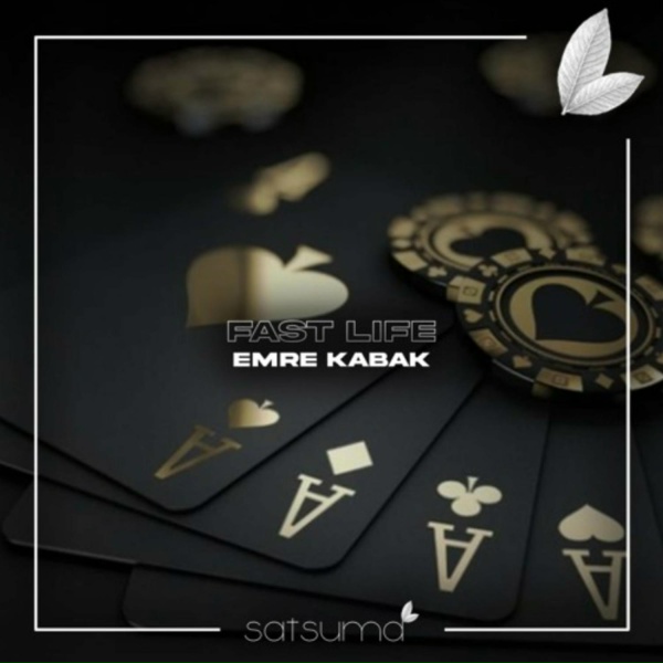 Emre Kabak - Fast Life