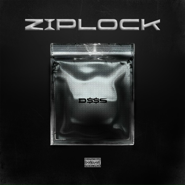 D$$S - ZipLock