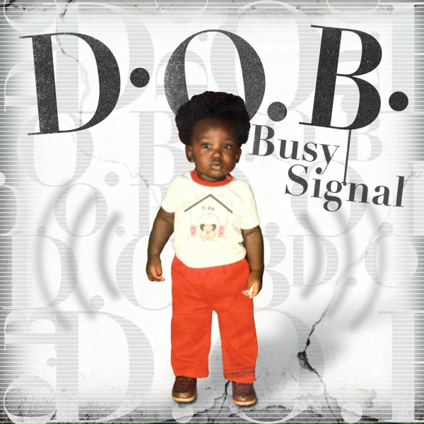 Busy Signal - Hi Grade
