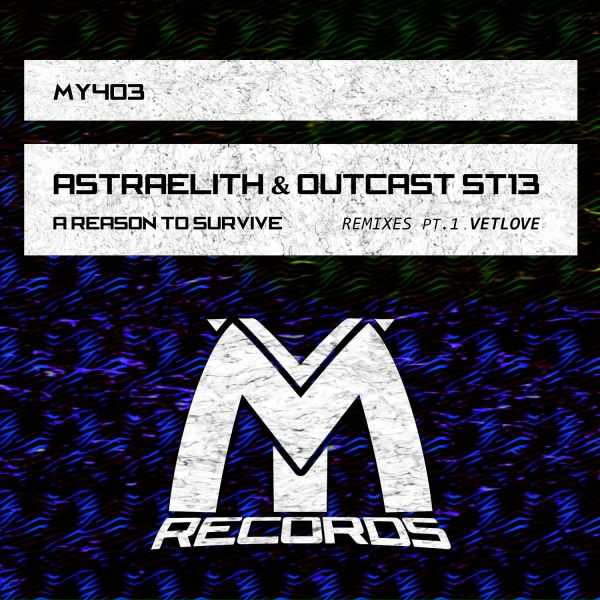 Astraelith, OutCast St13 - A Reason to Survive