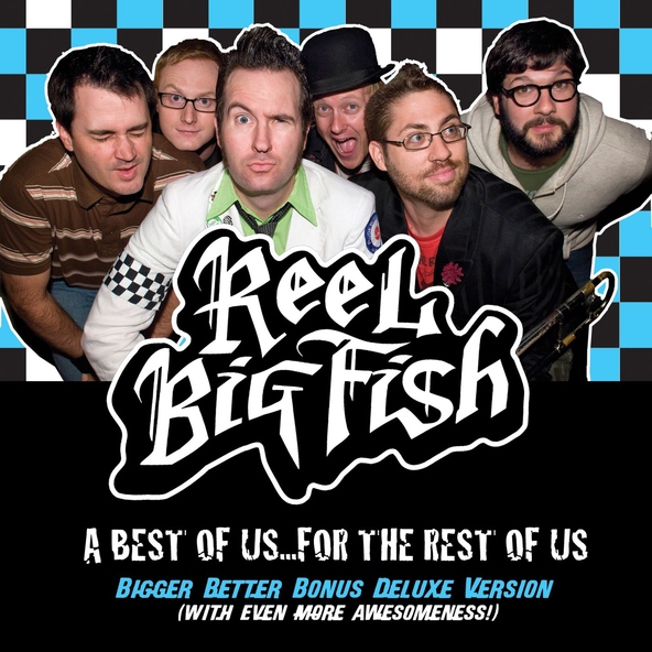 Reel Big Fish - Are You Sure This Is Cool?