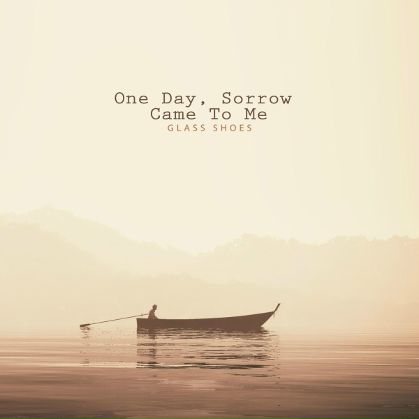 Glass Shoes - Foggy Sea