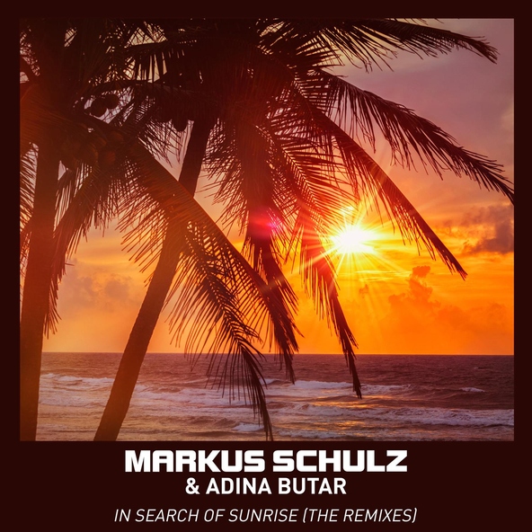 Markus Schulz, Adina Butar - In Search of Sunrise