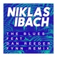 Niklas Ibach feat. Dan Reeder - The Blues (Fynn Remix)