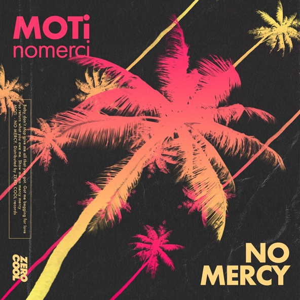 MOTi & NoMerci - No Mercy (Extended Mix)