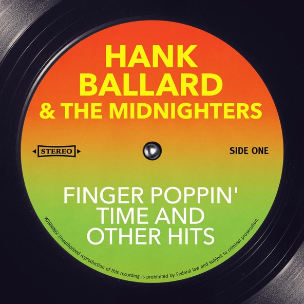 Hank Ballard, The Midnighters - Let's Go, Let's Go, Let's Go