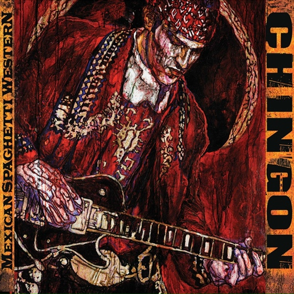 CHINGON - El Rey (Bonus Track)