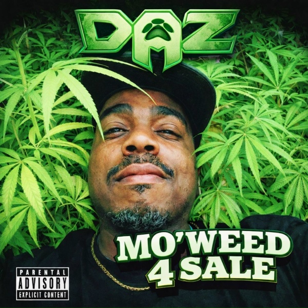 Daz Dillinger - Mo Weed 4 Sale