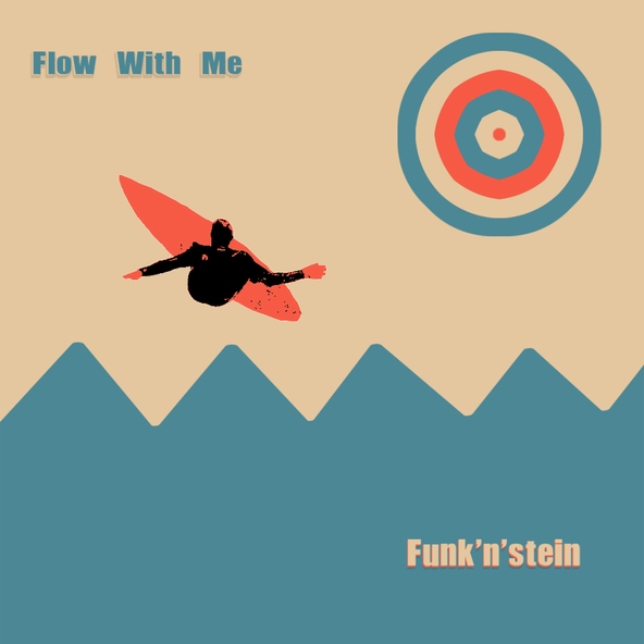 Funk'n'stein - Flow with Me