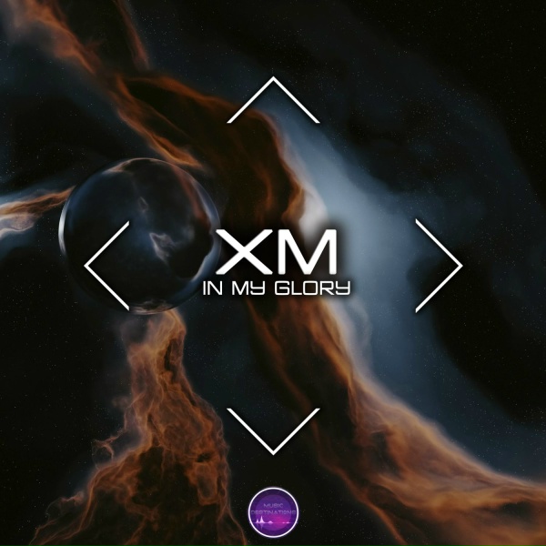 XM - In My Glory
