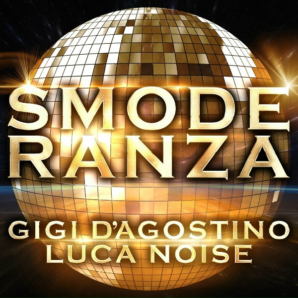 GIGI D'AGOSTINO, LUCA NOISE - Turchese