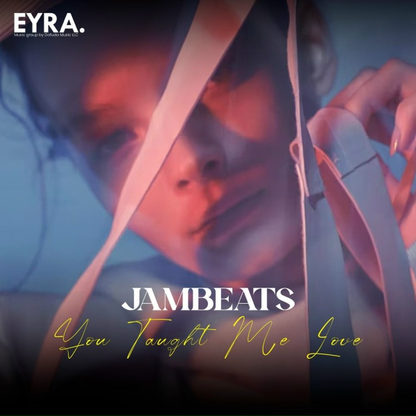 JamBeats - You Taught Me Love