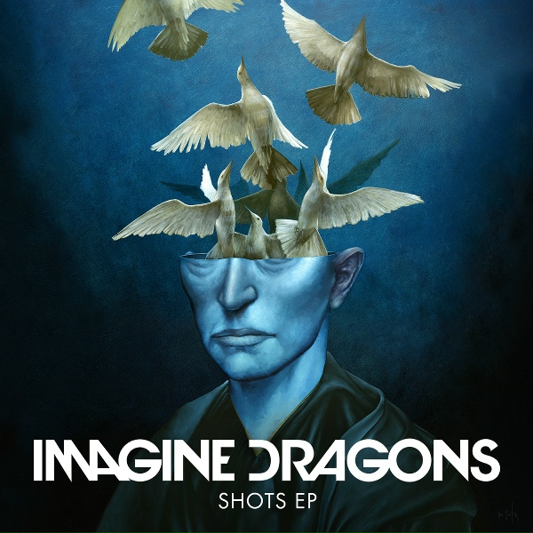 Imagine Dragons - Shots