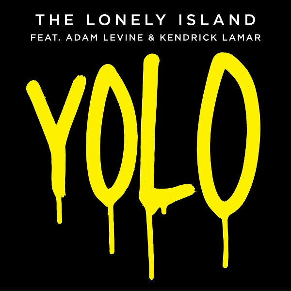 The Lonely Island feat. Adam Levine, Kendrick Lamar - YOLO