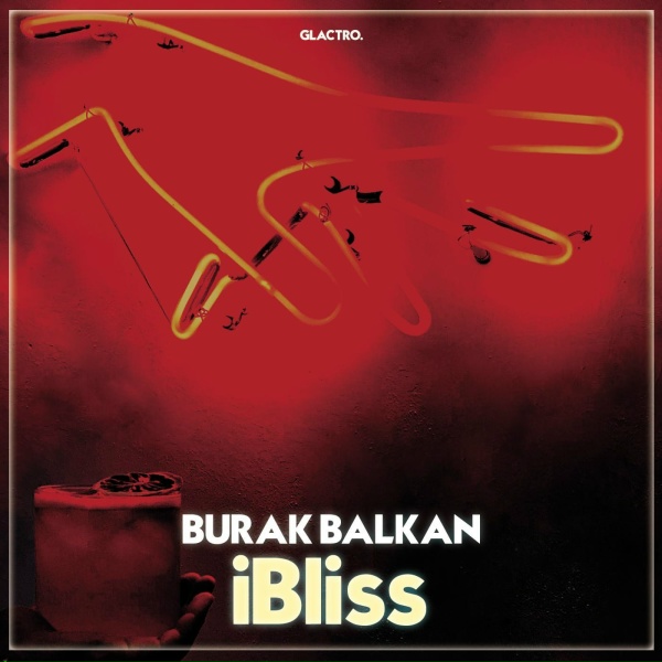 Burak Balkan - iBliss
