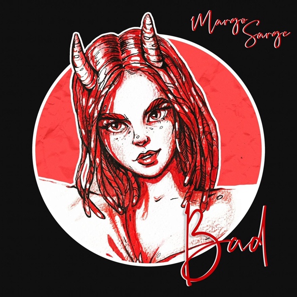 Margo Sarge - Bad