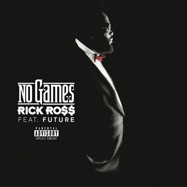 Rick Ross feat. Future - No Games