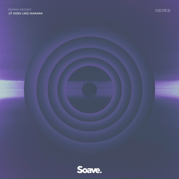 Roman Messer - (It Goes Like) Nanana
