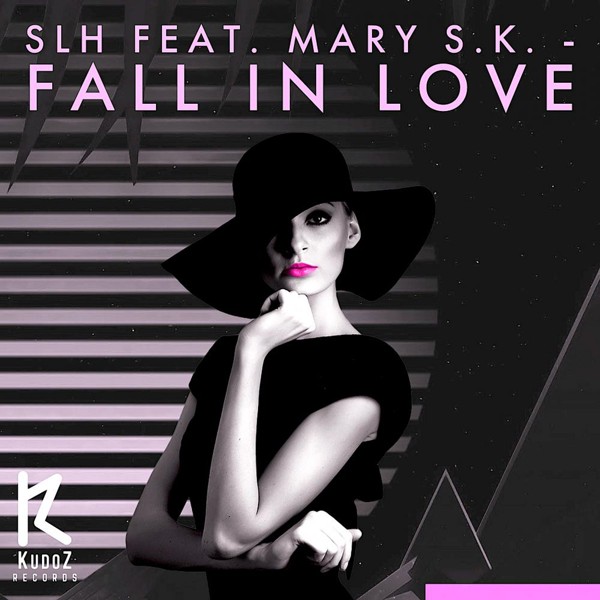 SLH, Mary S.K. - Fall In Love