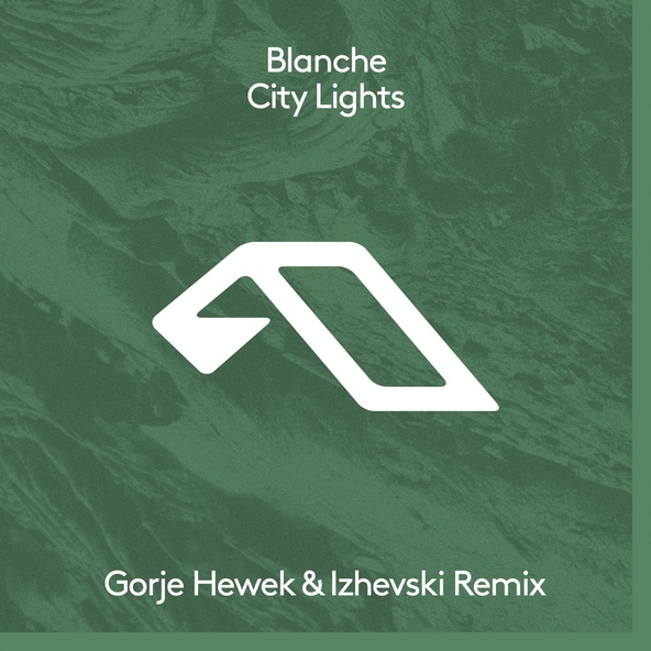 Blanche - City Lights
