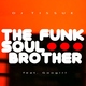 DJ Tissue feat. Googirl feat. Googirl - The Funk Soul Brother (Video Mix) (Video Mix)