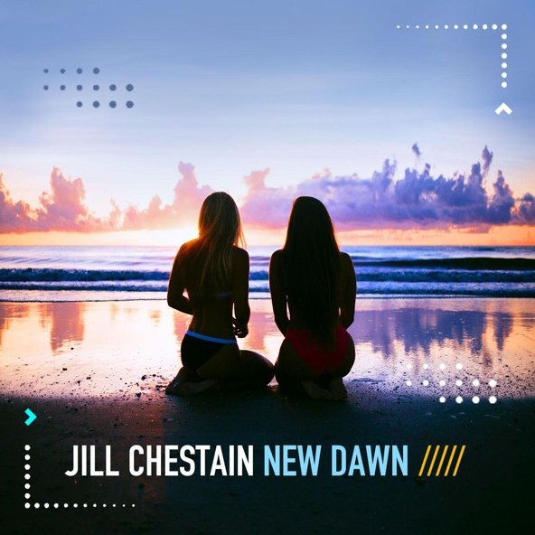 Jill Chestain - New Dawn