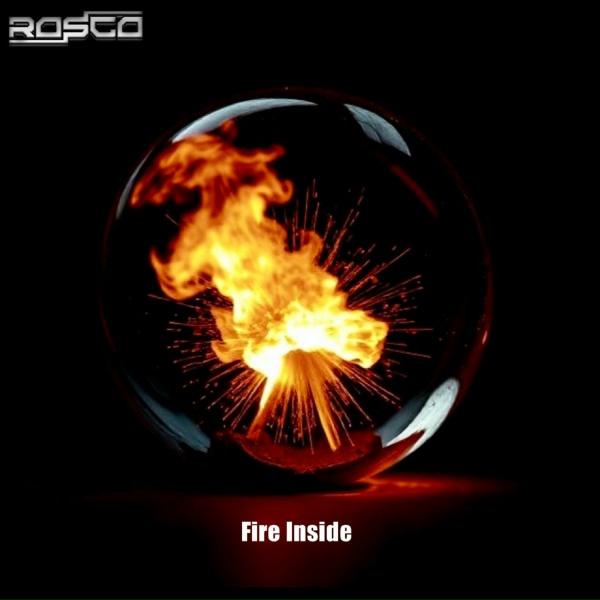 Rosco - Fire Inside