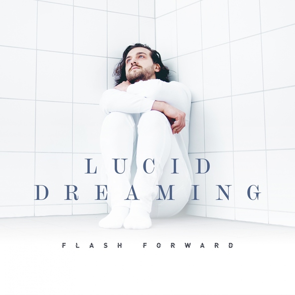 Flash Forward feat. Gh&oslash;stkid - Lucid Dreaming