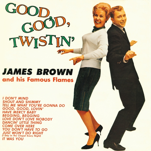 James Brown - Just Won&rsquo;t Do Right (I Stay In The Chapel Every Night)