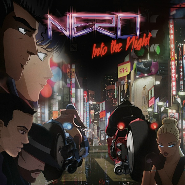 Nero - Into The Night