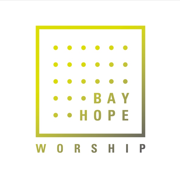 Bay Hope Worship - There Is No Veil