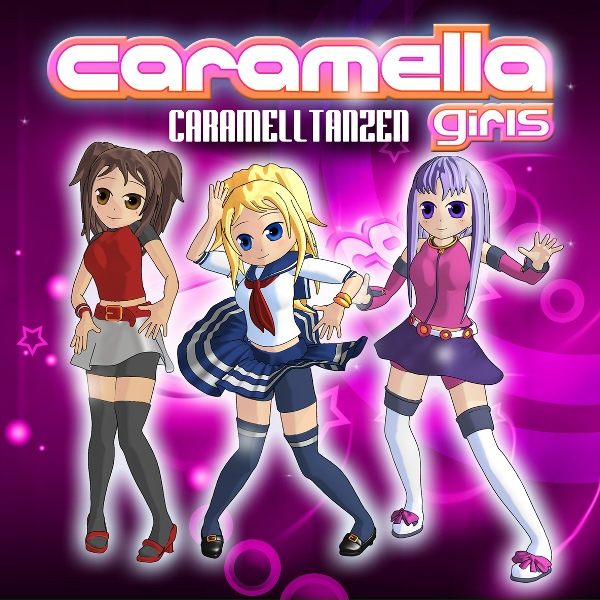 Caramella Girls - Caramelltanzen