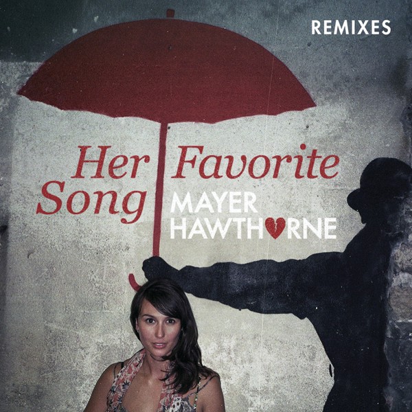 Mayer Hawthorne - Her Favorite Song
